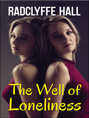 cover image of The Well of Loneliness